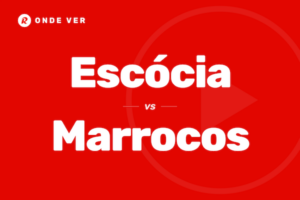 Escócia vs Marrocos onde ver