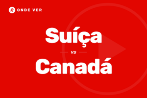 Suíça vs Canadá onde ver