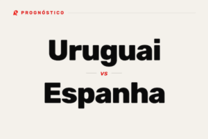 Uruguai vs Espanha prognósticos