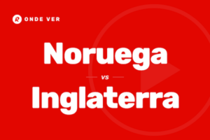Onde ver Noruega vs Inglaterra
