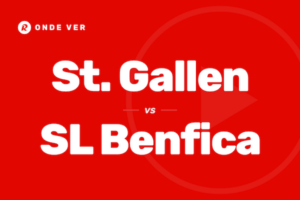 Onde ver St Gallen vs SL Benfica