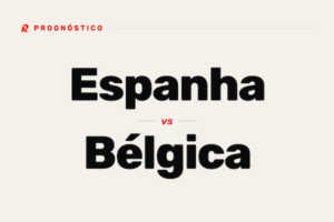 Prognósticos Espanha vs Bélgica