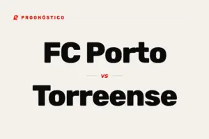 Prognósticos FC Porto vs Torreense