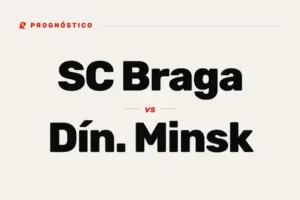 Prognóstico SC Braga x Dín. Minsk