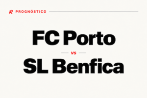 Prognósticos FC Porto vs SL Benfica